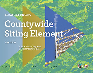LA County Siting Element: A Plan for the future of our waste